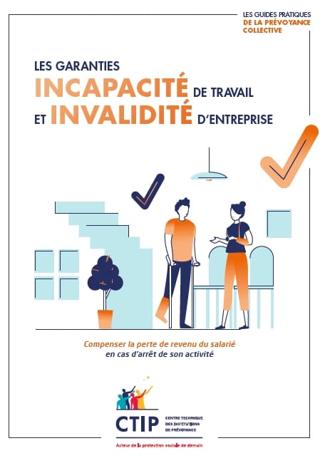 Les garanties incapacité de travail et invalidité