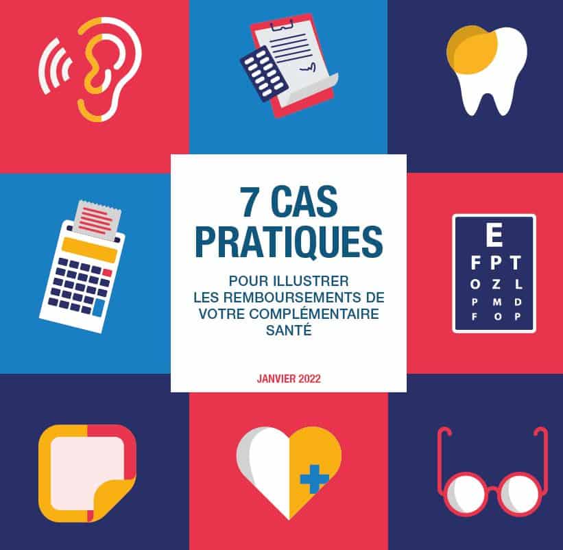 Guide Unocam – 7 cas pratiques pour mieux comprendre les remboursements de la complémentaire santé