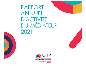 La Médiation de la protection sociale (CTIP) publie son rapport 2021