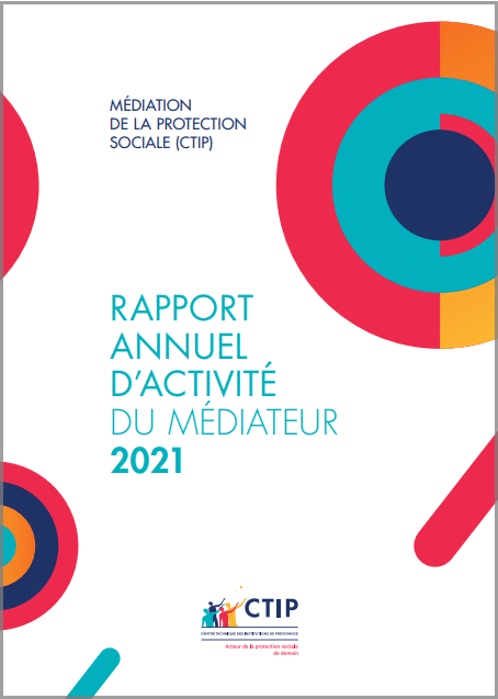 Rapport annuel d’activité du Médiateur 2021